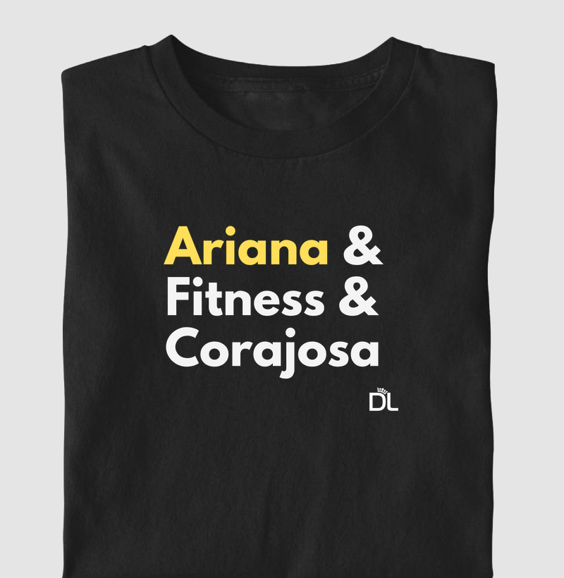 Ariana e Fitness e Corajosa