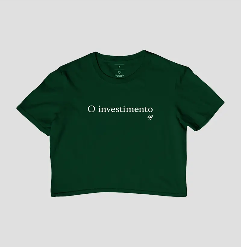 O Investimento 