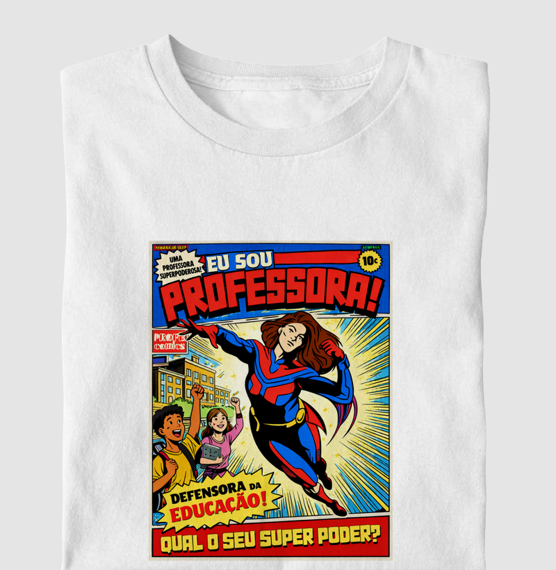 Eu sou professora - Qual o seu super poder?