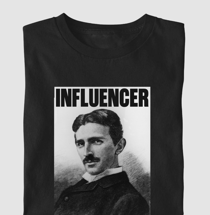 Nikola Tesla - Influencer
