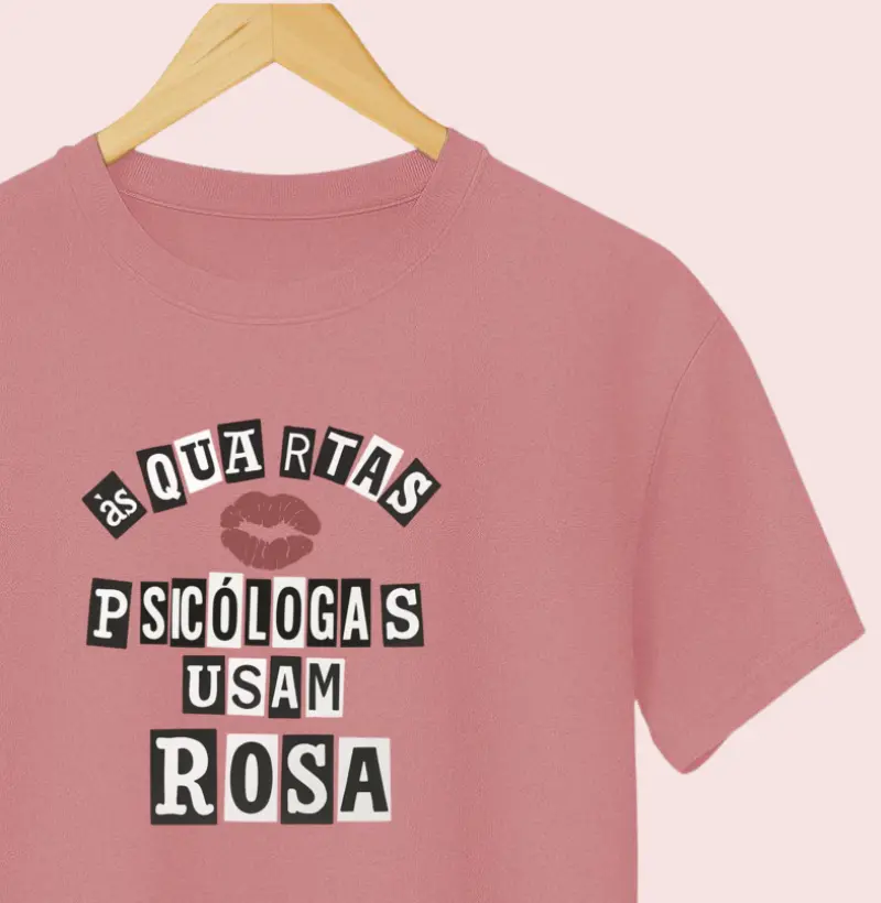 Camiseta | Psicólogas usam rosa