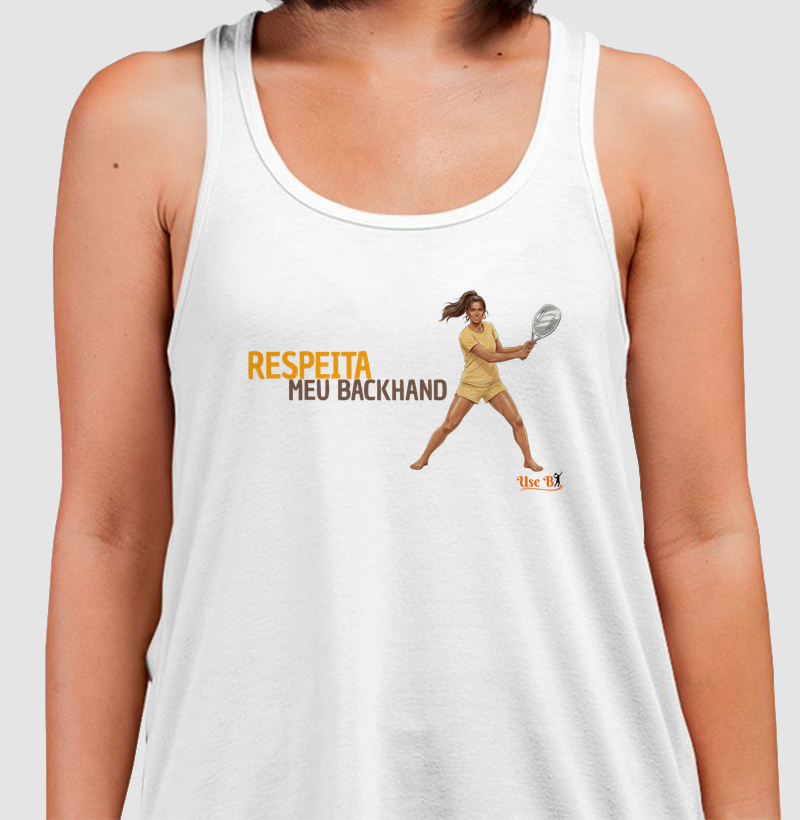 Respeita meu backhand