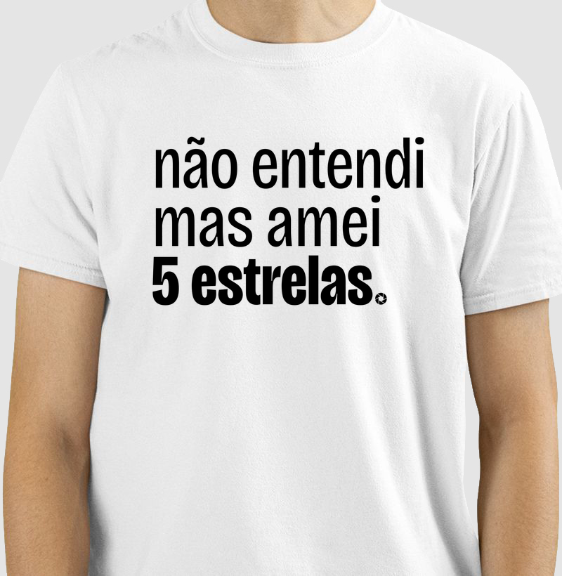 Não Entendi, Mas Amei – 5 Estrelas