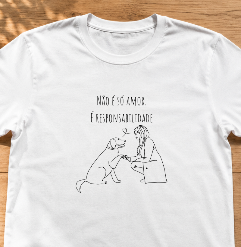 Não é só amor é responsabilidade 