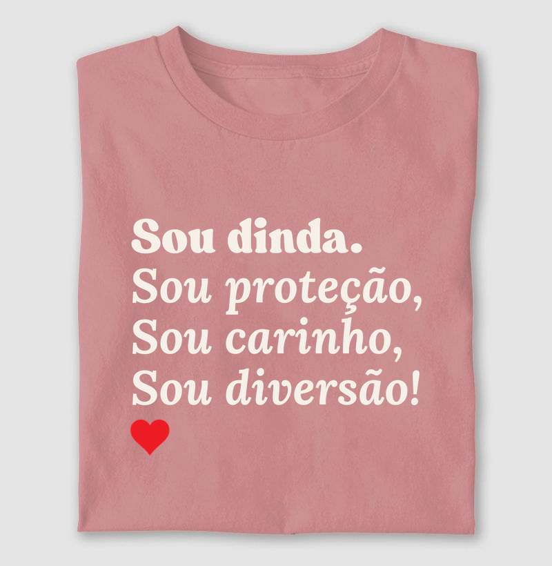 Sou dinda!