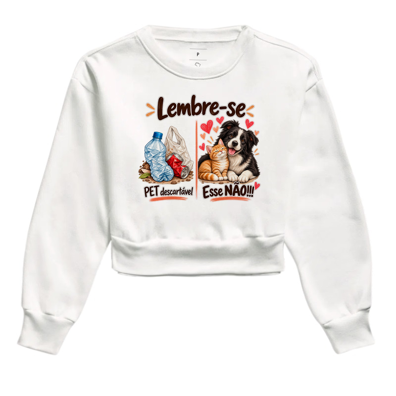 Lembre-se  - Cropped Moletom
