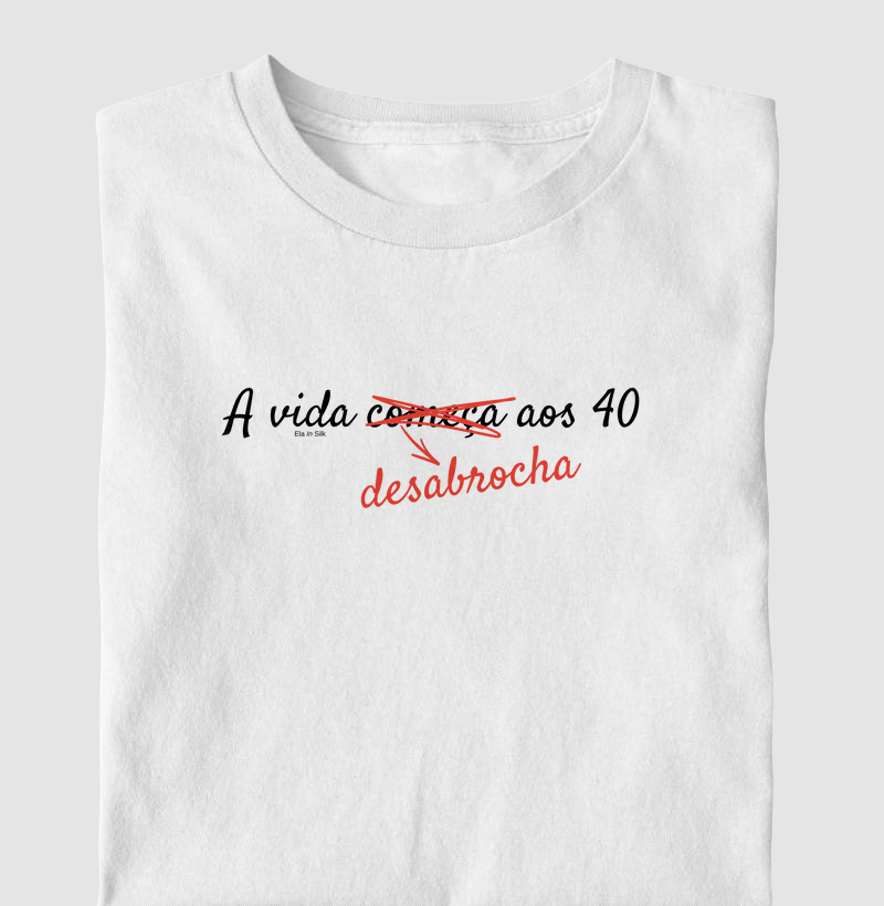 A vida desabrocha aos 40