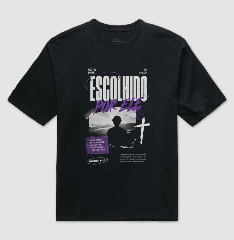 Escolhido por Ele — Camiseta Oversized
