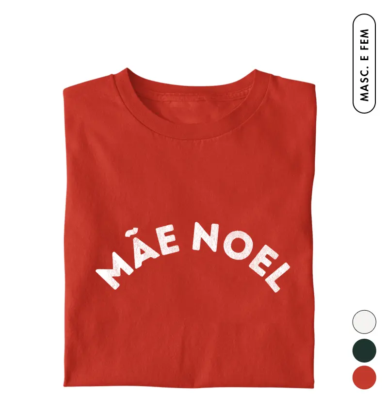 Camiseta Mãe Noel
