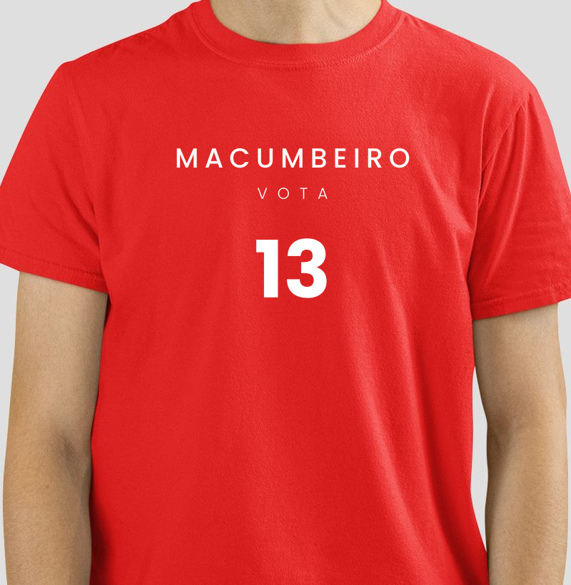 Macumbeiro vota 13 - Camiseta