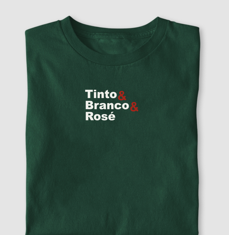 Tinto & Branco & Rosé