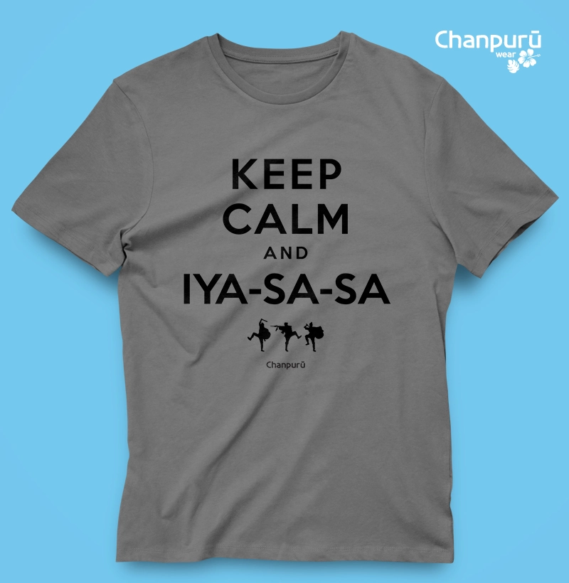 Keep Calm and Iya-Sa-Sa