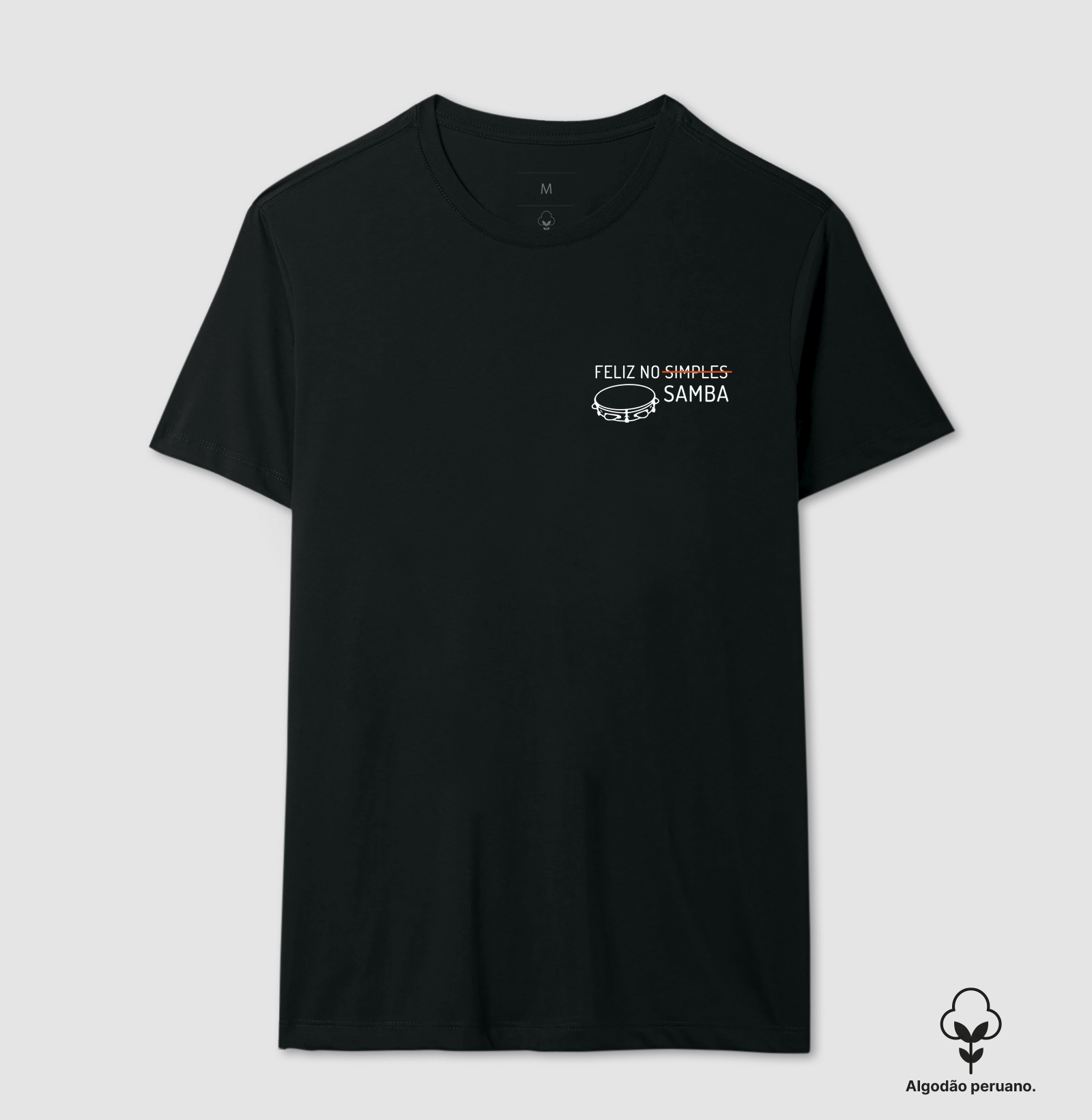 Camiseta - Feliz no Samba