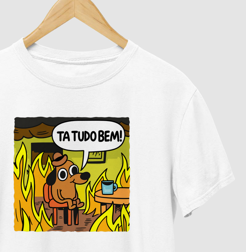 Ta Tudo Bem - Camiseta