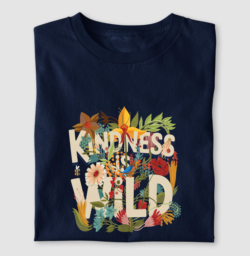 Kindness is Wild