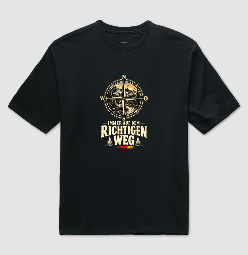 Immer auf dem richtigen Weg - Camiseta Oversized