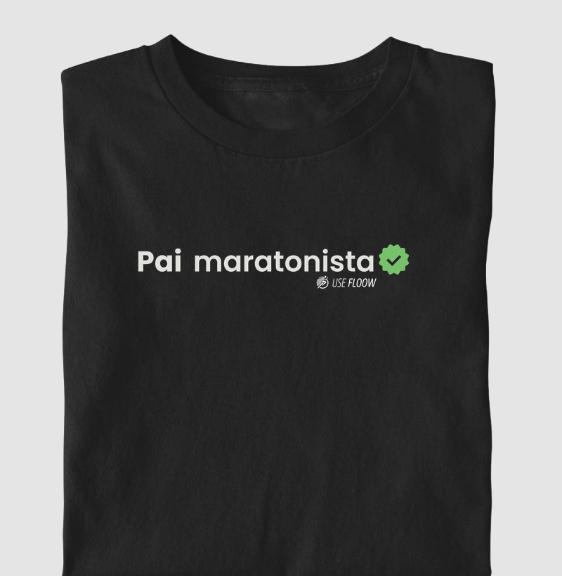 Camiseta Maratona - Pai Maratonista Verificado