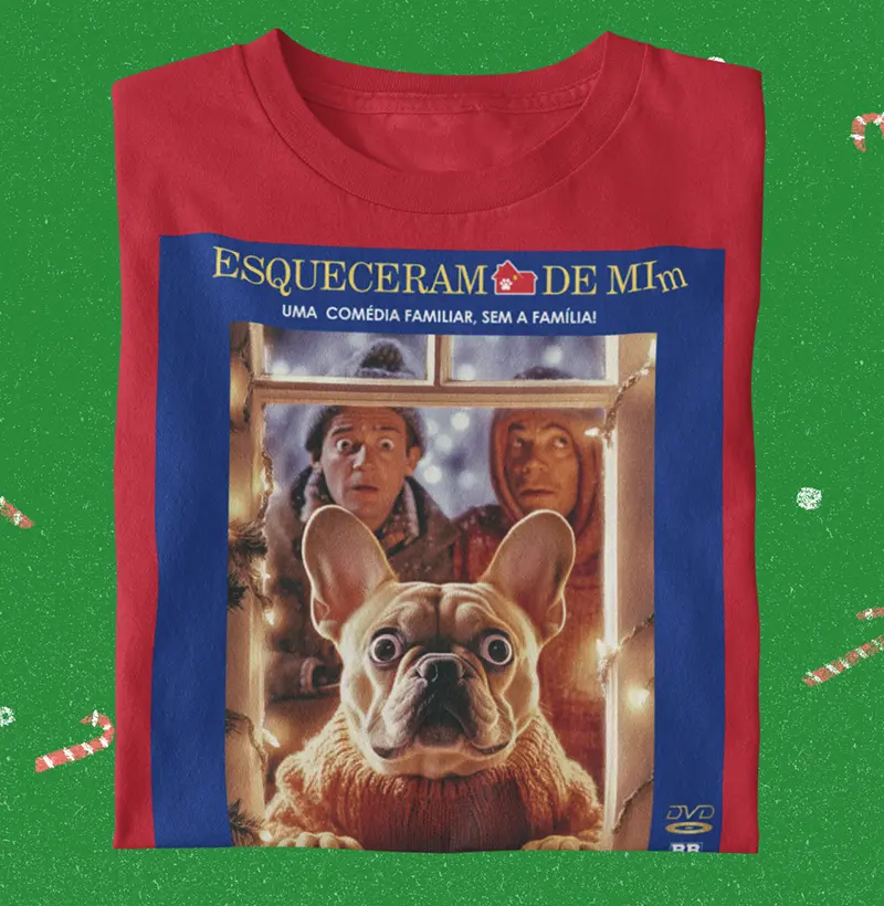 Camiseta Bulldog Frances "Esqueceram de mim"