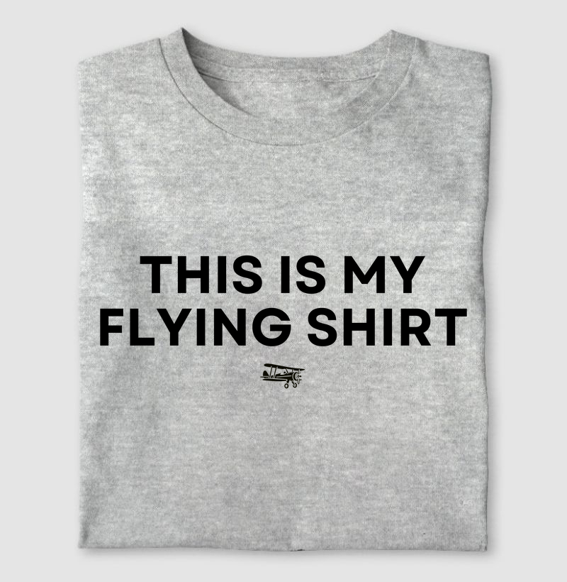 This is my flying shirt