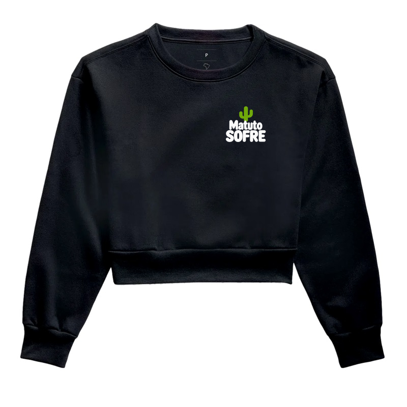 Matuto sofre - Cropped Moletom