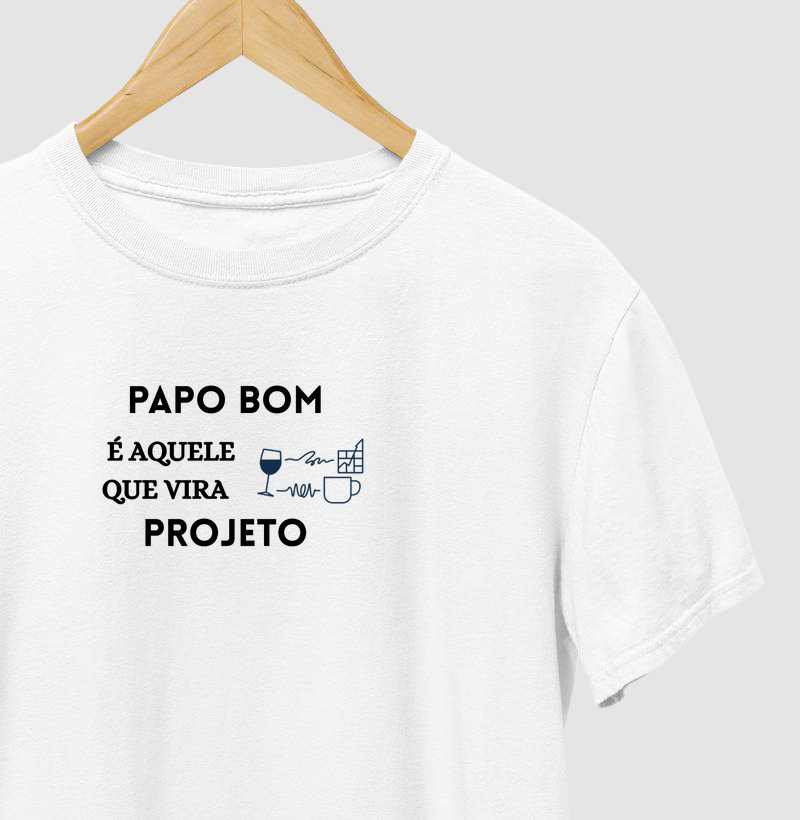 Papo bom é aquele que vira projeto