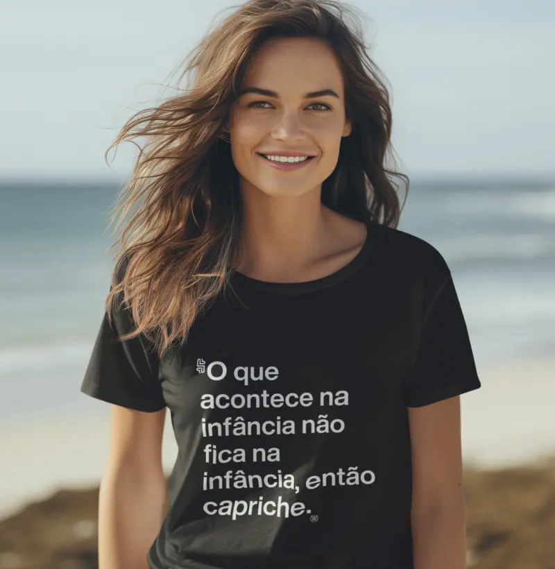 O que acontece na infância não fica na infância