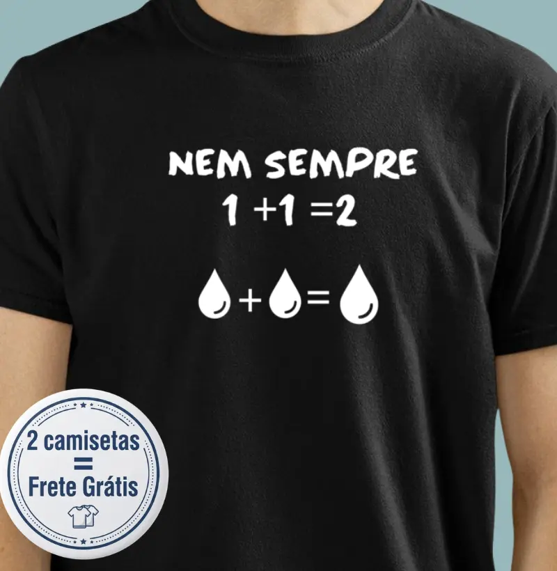 Nem sempre - Camiseta