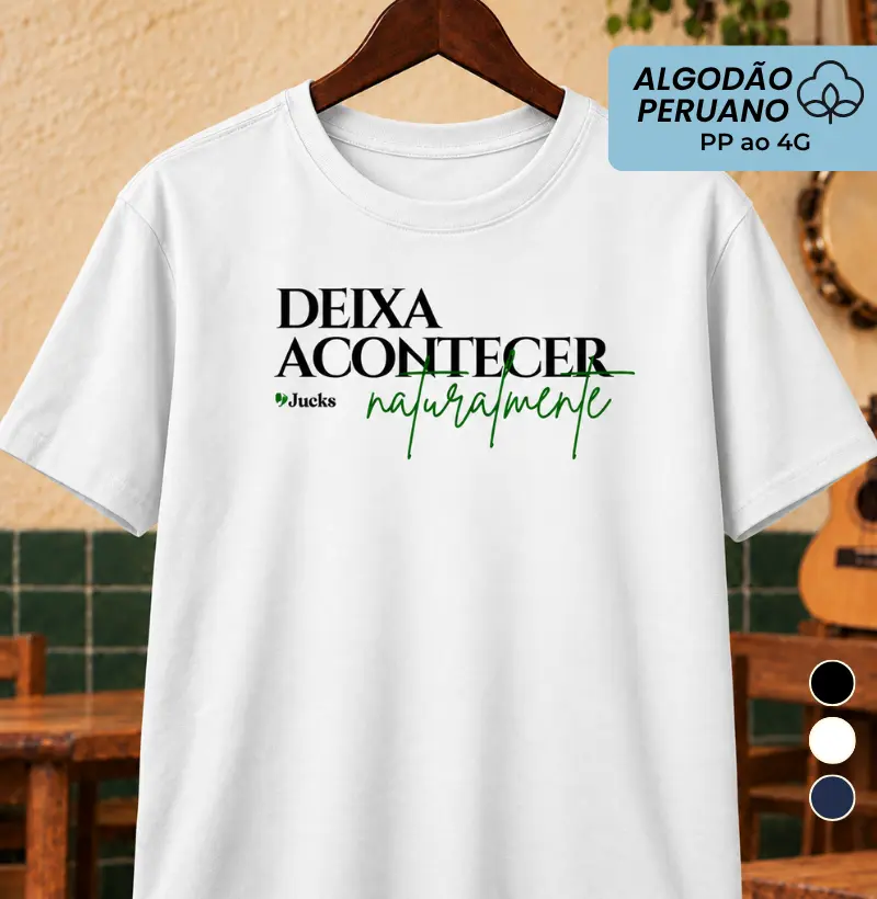 Deixa acontecer naturalmente