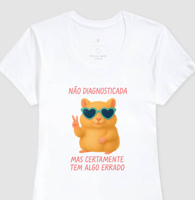 Não diagnosticada, mas...