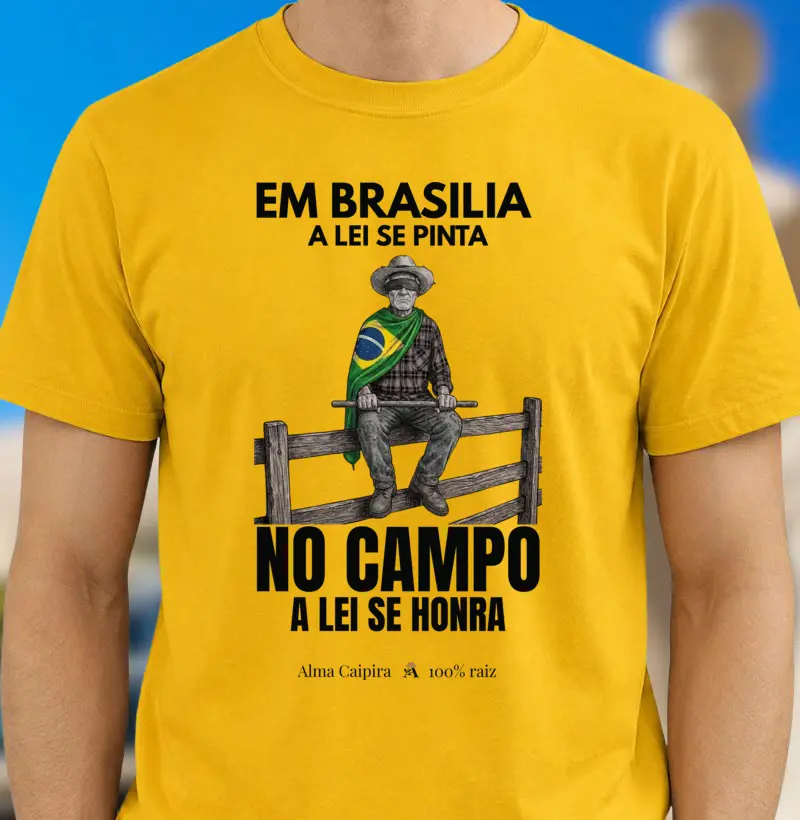 Em Brasília a lei se pinta, no Campo a lei se honra