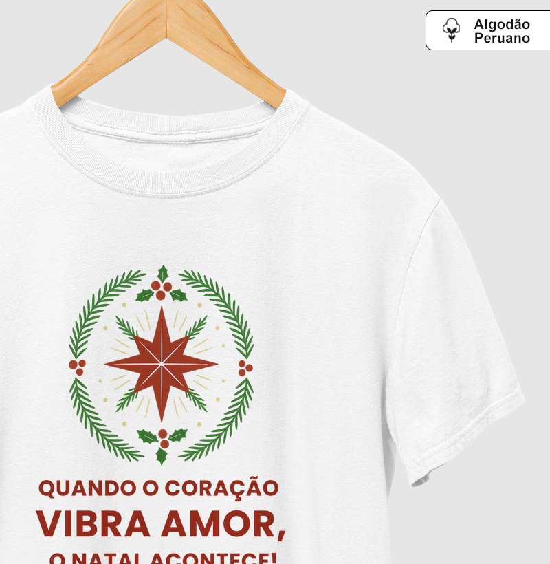 Quando o Coração Vibra Amor, o Natal Acontece 