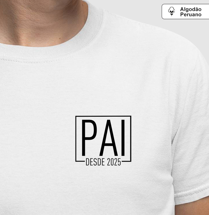 Pai desde 2025 - Minimalista