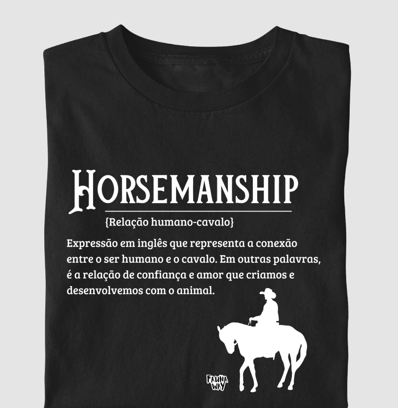 Camiseta Horsemanship Cavalo Equestre Medicina Veterinária Algodão - Fauna Way