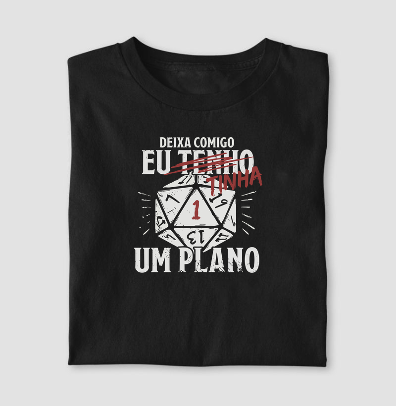 EU TINHA UM PLANO