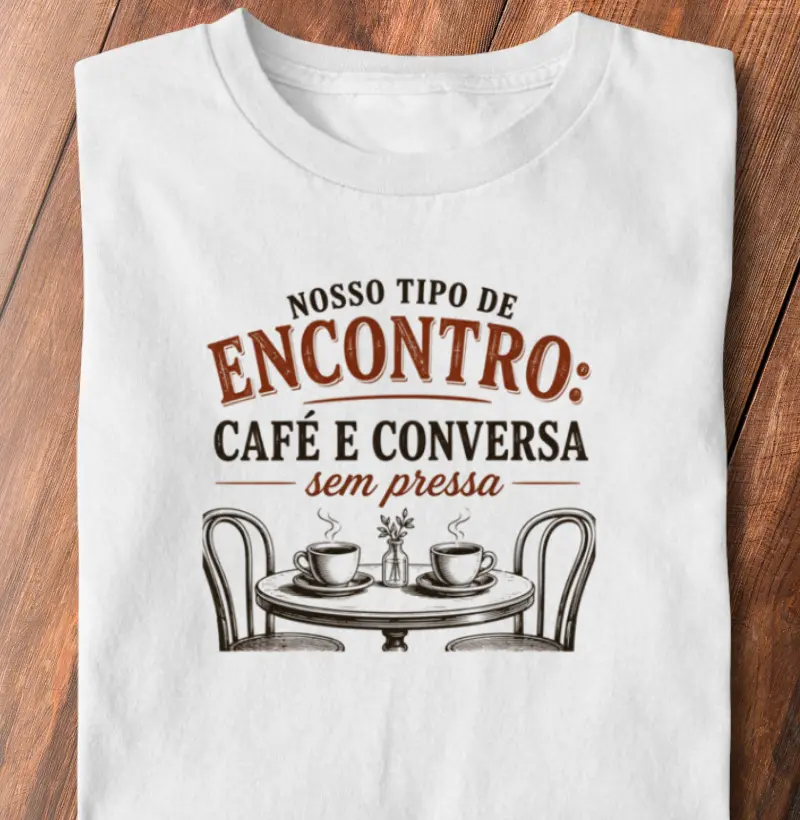 Nosso tipo de encontro: Café e conversa sem pressa