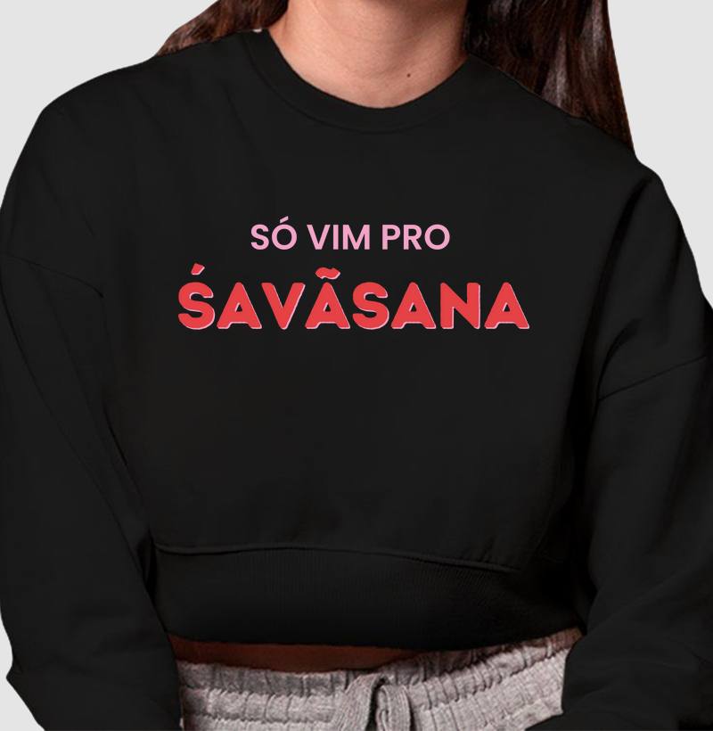 Só Vim Pro Savasana