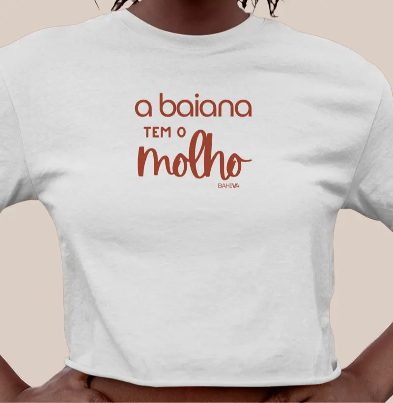 A baiana tem o molho