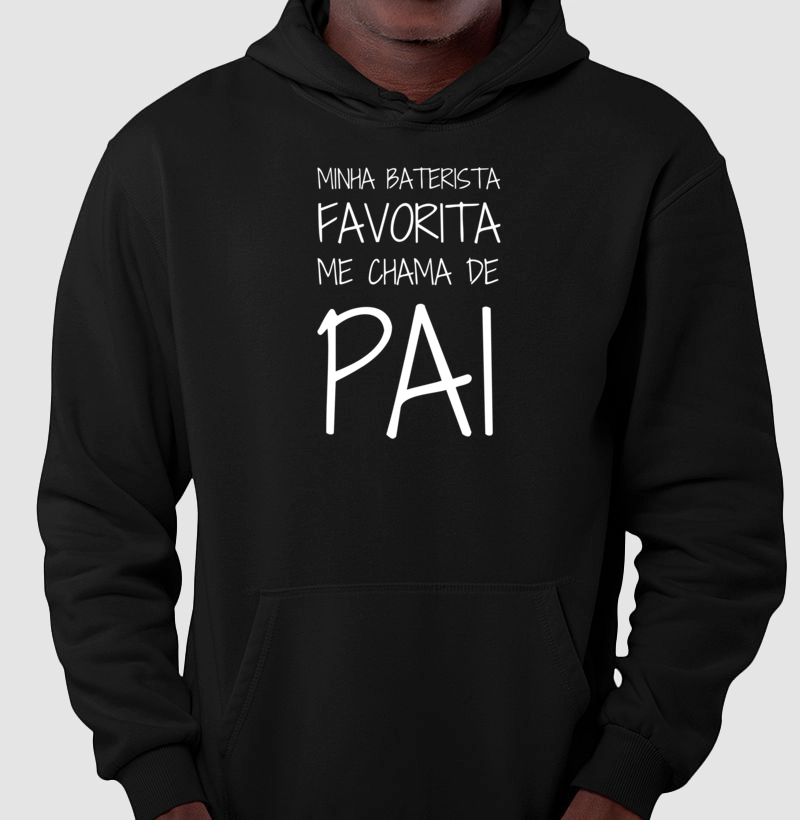 Minha Baterista Favorita Me Chama de Pai