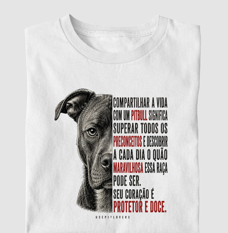 Compartilhar a vida com um Pitbull significa superar todos os preconceitos e descobrir a cada dia o quão maravilhosa essa raça pode ser. Seu coração é protetor e doce.