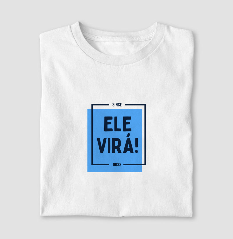 Ele Virá