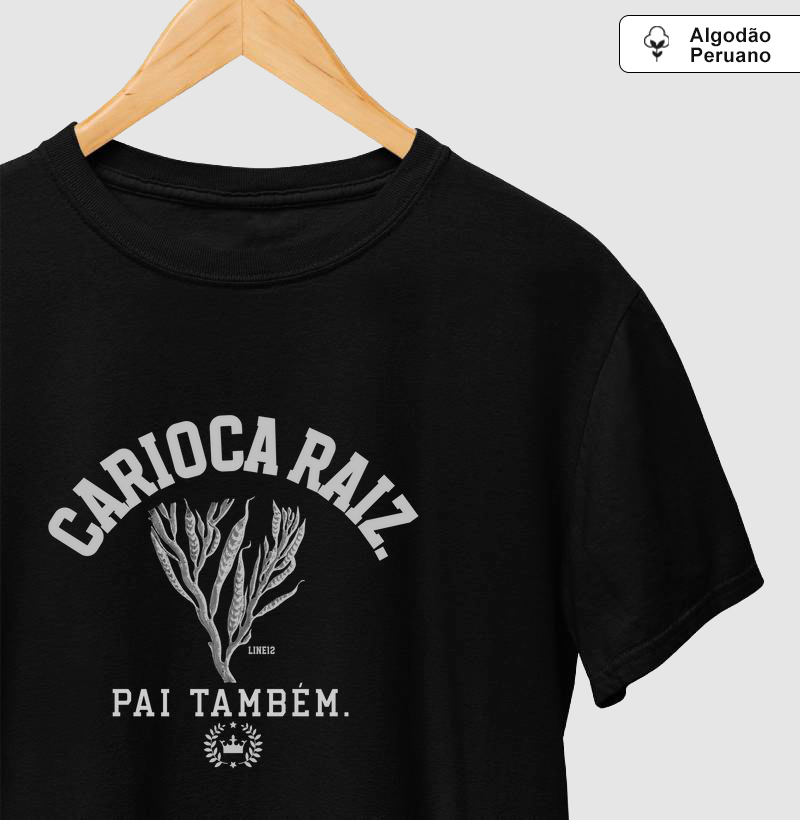CARIOCA RAIZ. PAI TAMBÉM