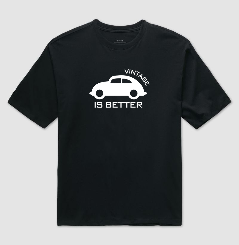 Vintage Is Better