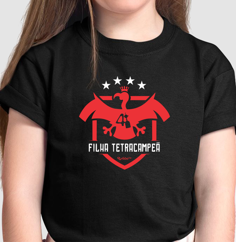 Infantil Filha Tetracampeã