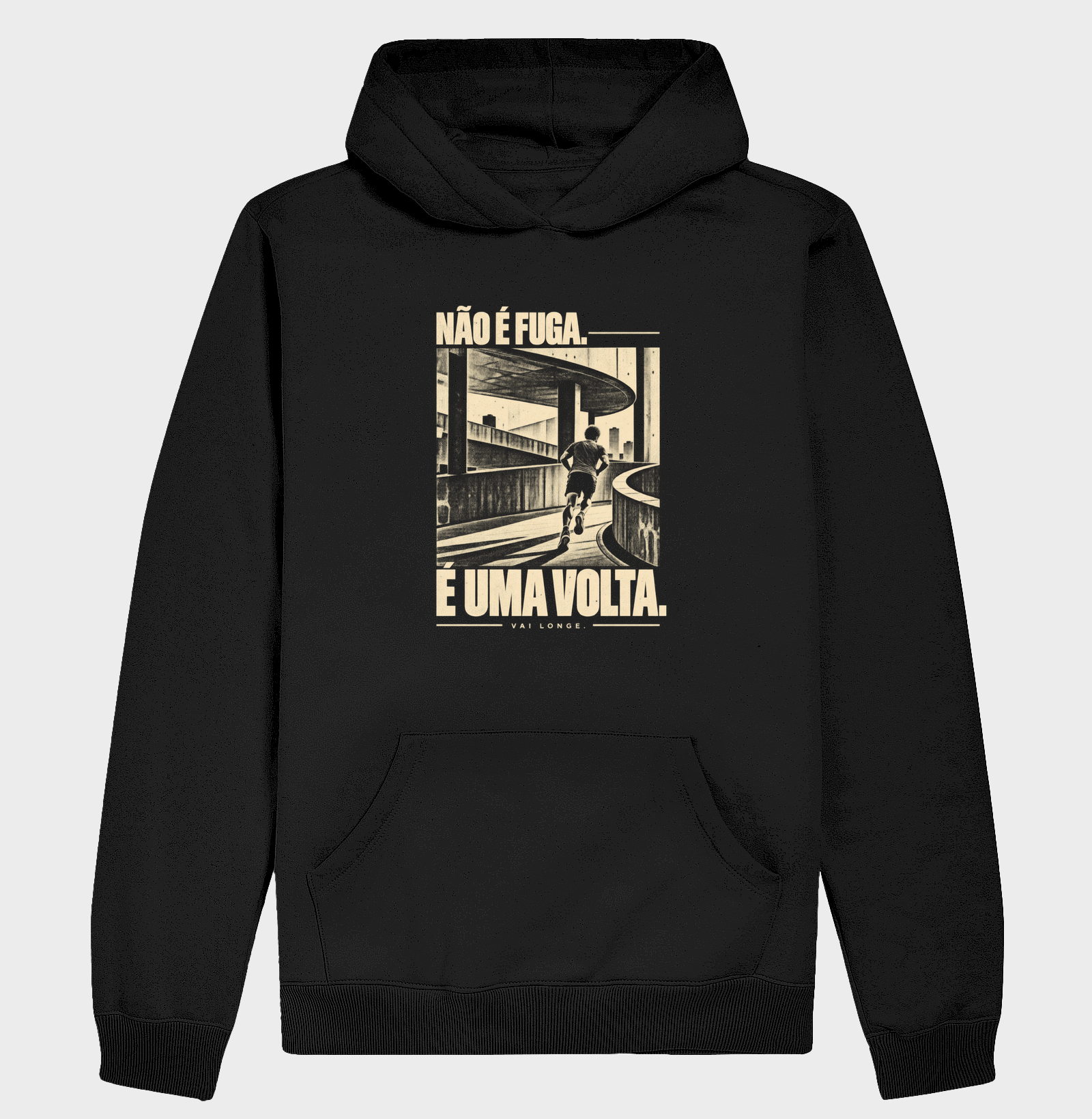 Não É Fuga. É Uma Volta. - Hoodie Moletom