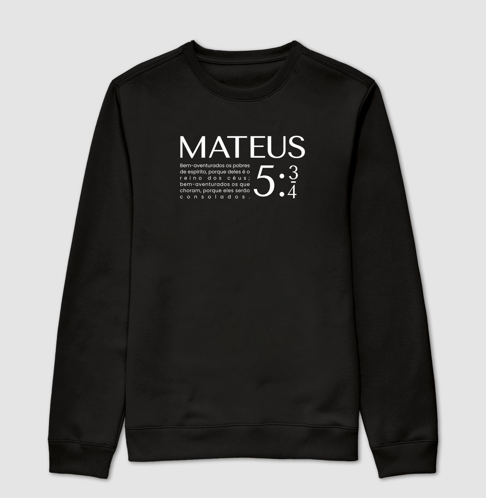 Suéter Moletom Mateus 5:3-4