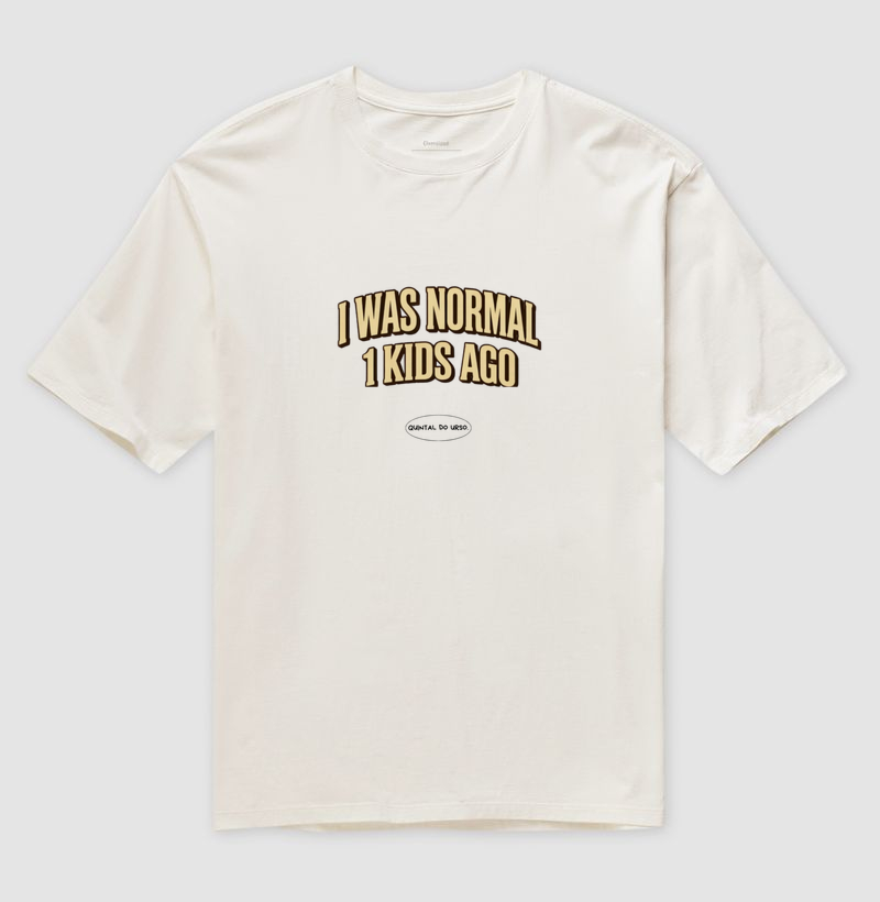 Camiseta I was normal 1 kids ago
