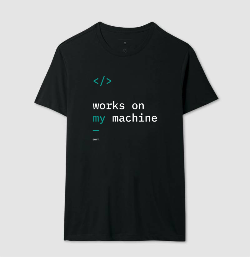 Works On My Machine - Algodão