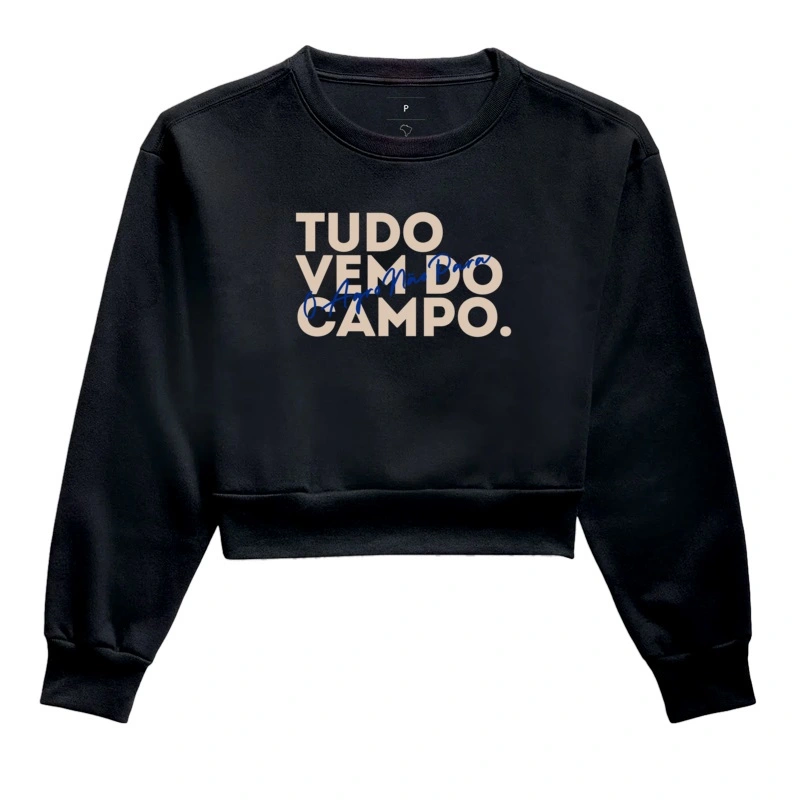 Tudo vem do Campo. O Agro não para