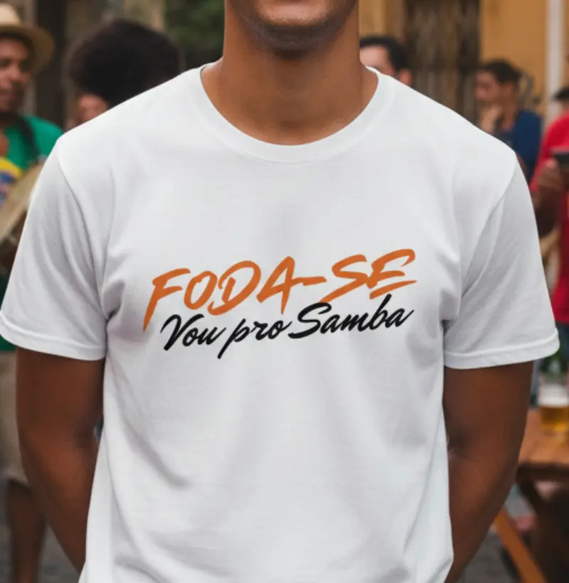 Foda-se vou pro Samba