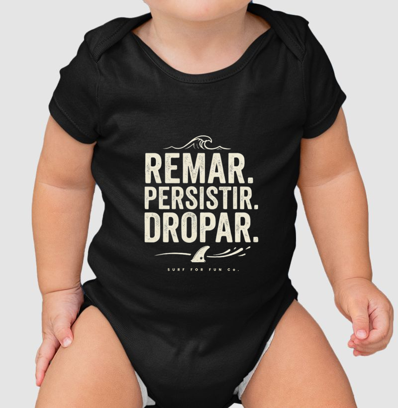 Remar. Persistir. Dropar | Surf For Fun Wear